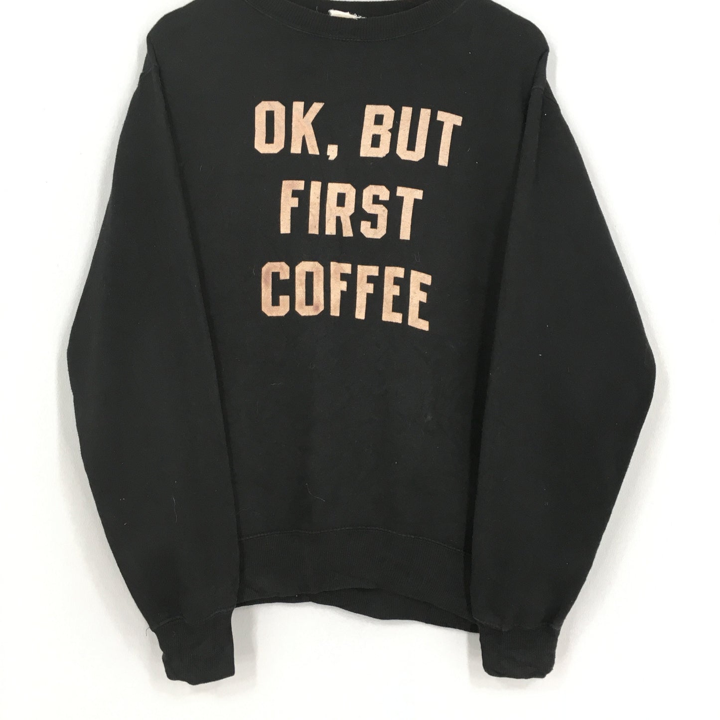 Quote But First Coffee Black Sweater Medium