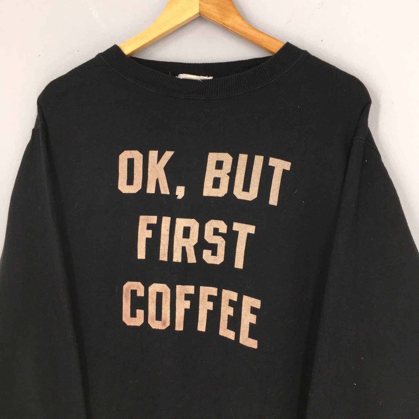 Quote But First Coffee Black Sweater Medium